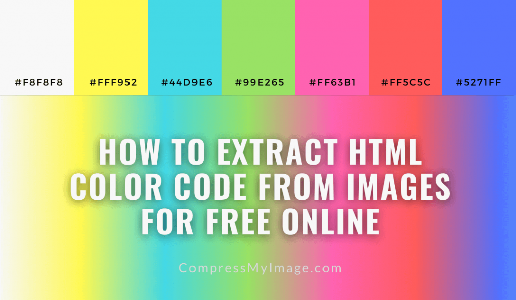 How to Extract HTML Color Code from Images for Free Online